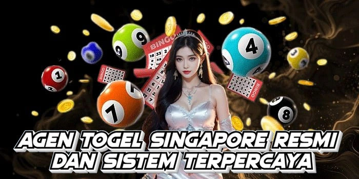 Agen Togel Singapore Resmi Dan Sistem Terpercaya