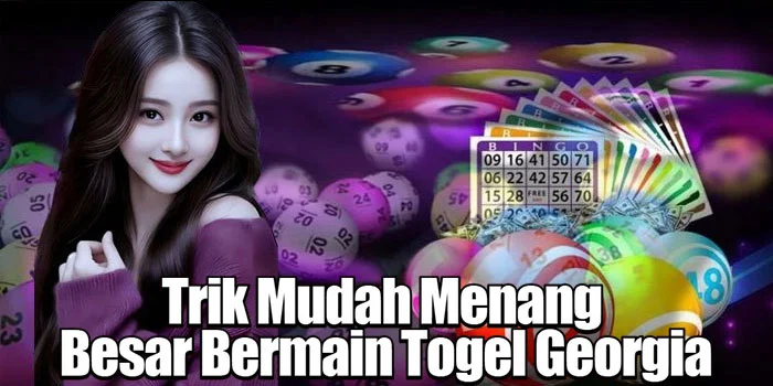 Trik Mudah Menang Besar Bermain Togel Georgia